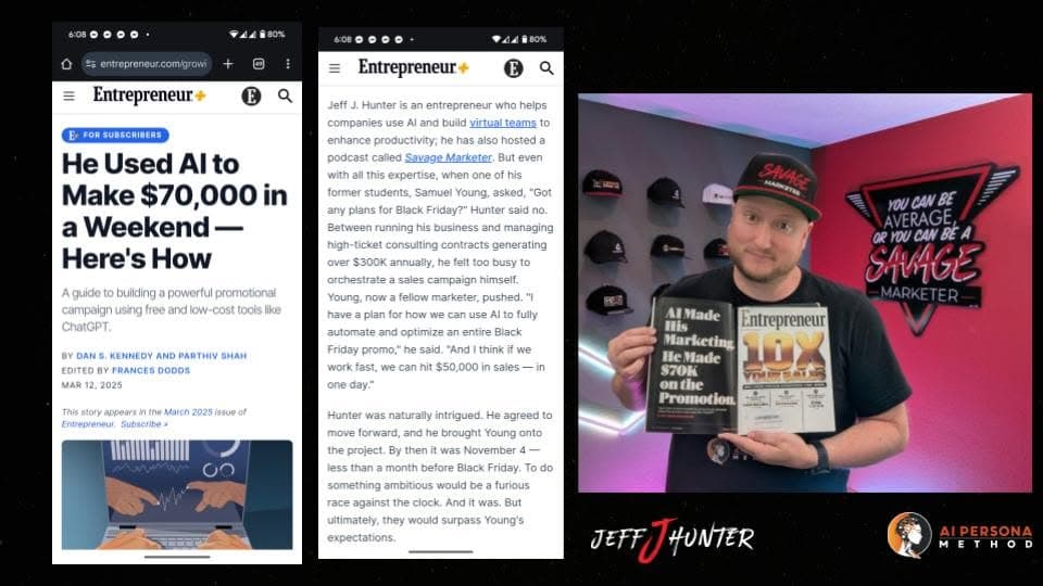 Jeff J Hunter featured in Entrepreneur Magazine: How I Made $70,000 in One Weekend Using AI